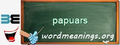 WordMeaning blackboard for papuars